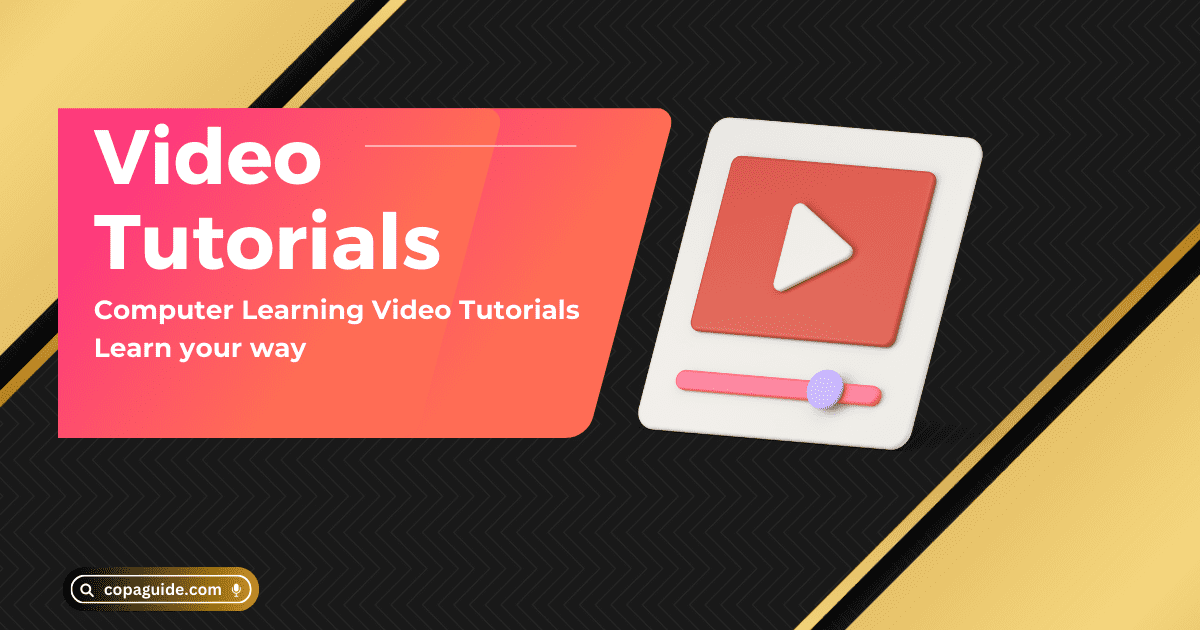 Computer Learning Video Tutorials