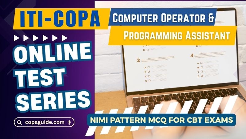 ITI COPA Mock Test for CBT Exam Practice