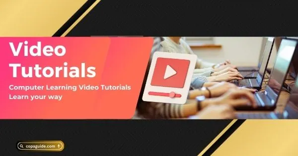Computer Learning Video Tutorials