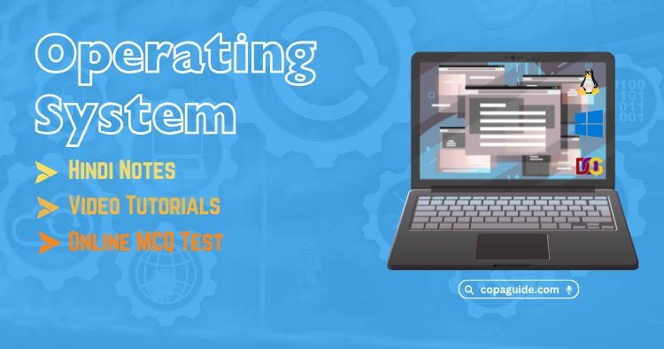 Operating System Notes